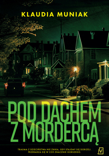 Muniak - Pod dachem z mordercą